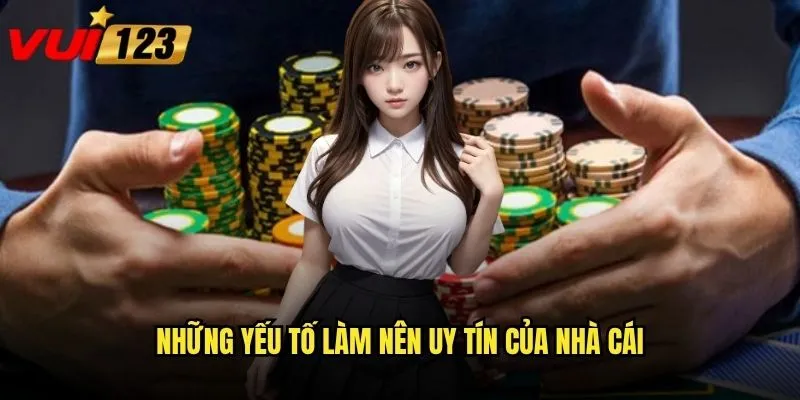 Giới thiệu nhà cái Vui123 có điều gì khiến người chơi tin tưởng? 2 Những yếu tố làm nên uy tín của nhà cái