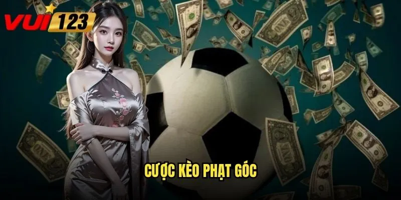 Cược kèo phạt góc