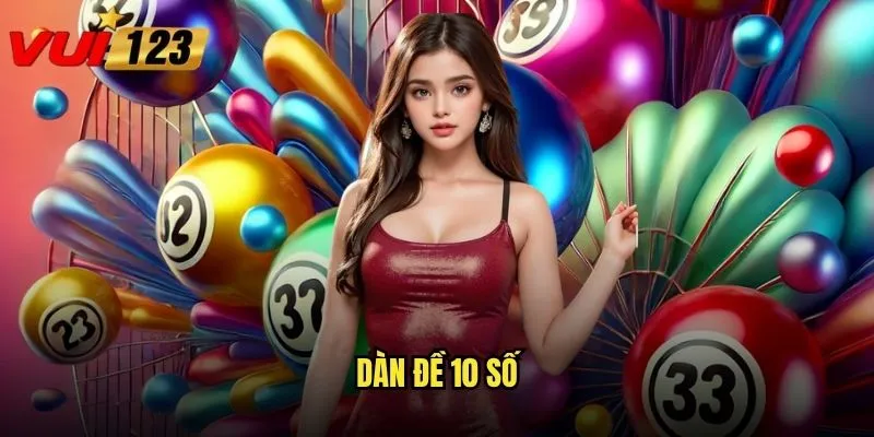dàn đề 10 số