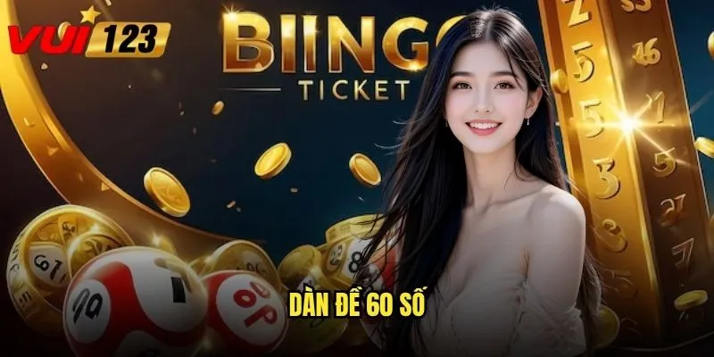 dàn đề 60 số